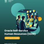Oracle HR Self-Service (SSHR): 2024 Quick Guide!